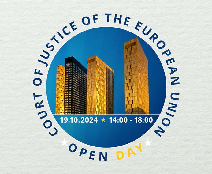THE EUROPEAN COURT OF JUSTICE OPENS ITS DOORS TO YOU