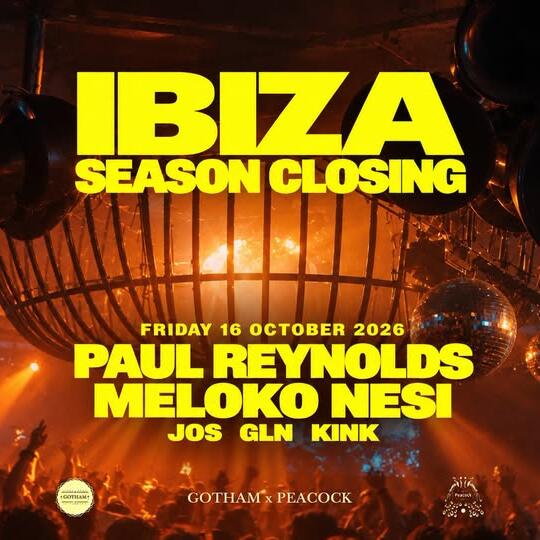 Ibiza Season Closing avec Paul Reynolds, Meloko, Nesi et plus